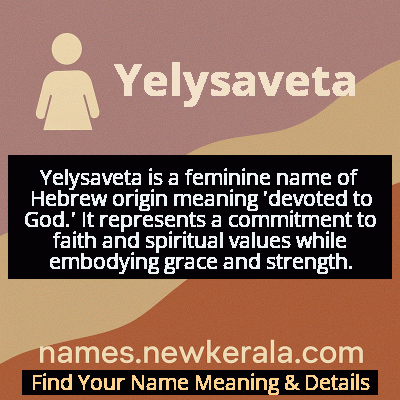 Yelysaveta Name Meaning and Origin