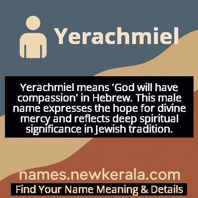 Yerachmiel Name Meaning and Origin