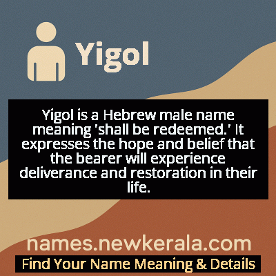 Yigol Name Meaning and Origin