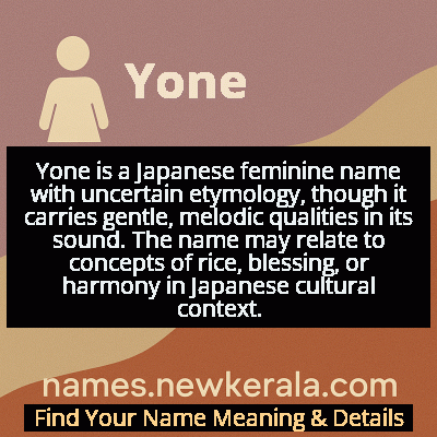 Yone Name Meaning and Origin