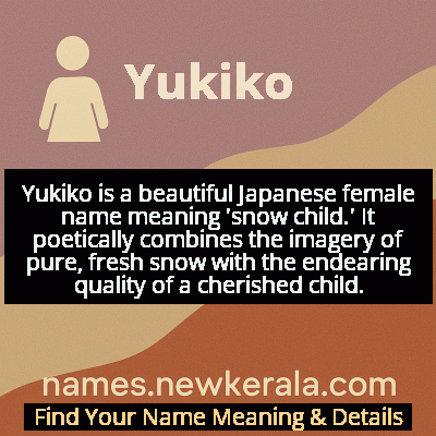 Yukiko Name Meaning and Origin