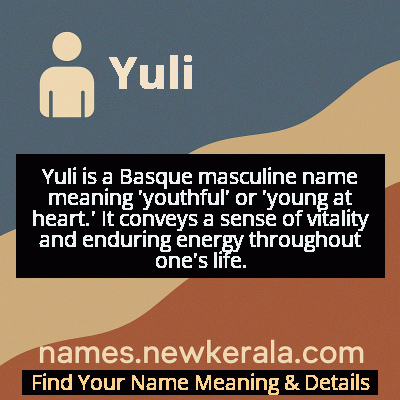 Yuli Name Meaning and Origin