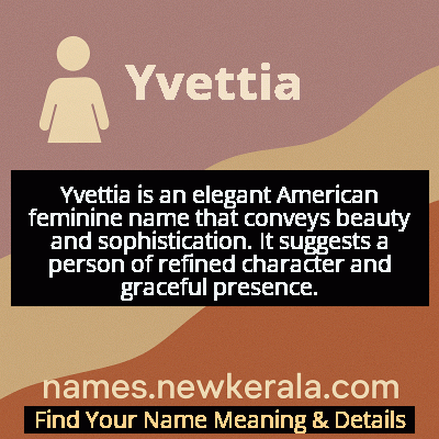 Yvettia Name Meaning and Origin
