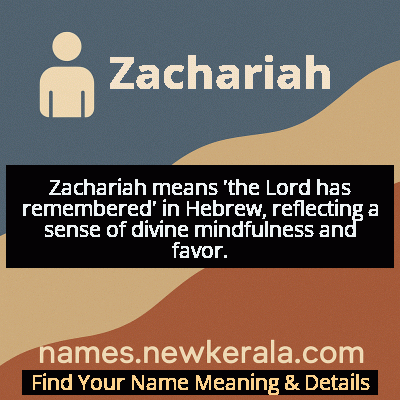 Zachariah Name Meaning and Origin