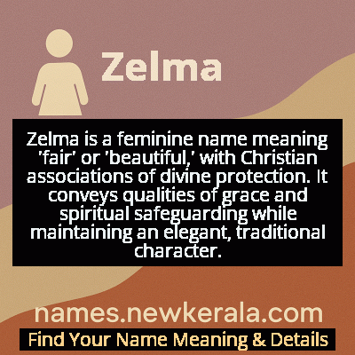 Zelma Name Meaning and Origin