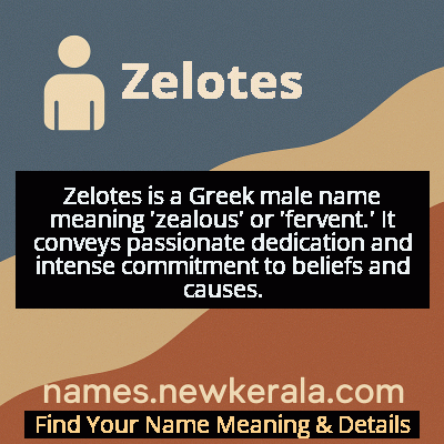 Zelotes Name Meaning and Origin