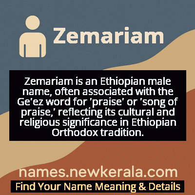 Zemariam Name Meaning and Origin